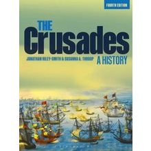 The Crusades: A History - Jonathan Riley-Smith
