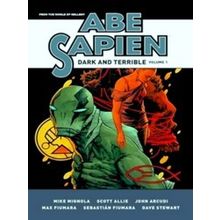 Abe Sapien: Dark And Terrible Volume 1