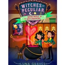 Witches Of Peculiar Monstrous Matchmakers