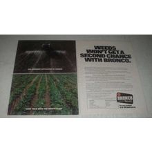 1985 Monsanto Bronco Ad - Weeds won't get a second chance with Bronco