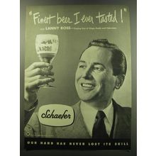 1949 Schaefer Beer Ad - Lanny Ross - Finest beer I ever tasted