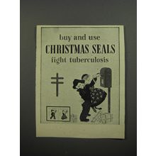 1956 Christmas Seals Ad - Buy and Use Christmas Seals Fight Tuberculosis