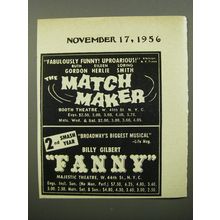 1956 The Match Maker and Fanny Plays Ad - Fabulously Funny! Uproarious!