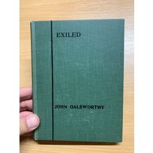 1929 1ST EDITION JOHN GALSWORTHY "EXILED" DRAMA PLAY COMEDY HARDBACK BOOK (P2)