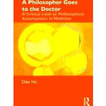 A Philosopher Goes To The Doctor