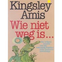 Wie Niet Weg Is