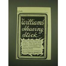 1902 Williams' Shaving Stick Ad - put it down in black and white