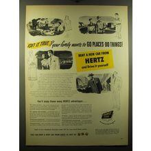 1950 Hertz Rent a Car Ad - Isn't it true? Your family wants to go places