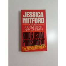 Kind & Usual Punishment By Jessica Mitford 19974 paperback fiction novel