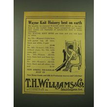 1915 T.H. Williams & Co. Wayne Knit Hoisery Ad - Best on Earth