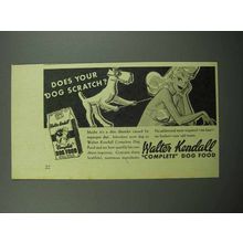 1945 Walter Kendall Complete Dog Food Ad - Scratch