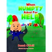 When Humpty Asked For Help