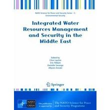 Integrated Water Resources Management in the Middle East - Lipchin Clive