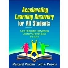 Accelerating Learning Recovery for All Students