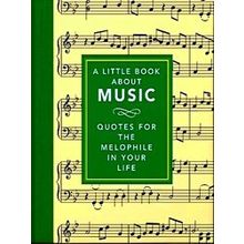 A Little Book About Music