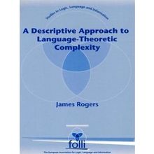 A Descriptive Approach To Language-Theoretic Complexity