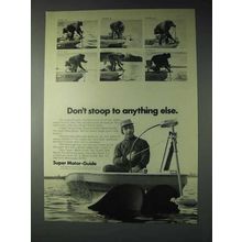 1973 Super Motor-Guide Outboard Motor Ad - Don't Stoop