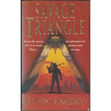 Savage Triangle, by John Emery