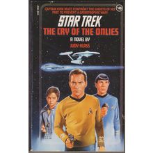 The Cry of the Onlies, by Judy Klass. Star Trek