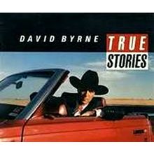 True Stories - David Byrne