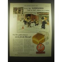 1930 A&P Grandmother's Bread Ad - Every day 4,000,000 look to A&P