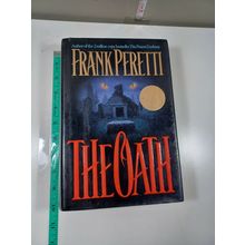 the Oath by frank Pereth 1995 hardback/dust jacket