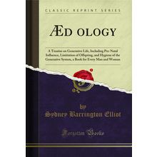 Ædology (Classic Reprint)