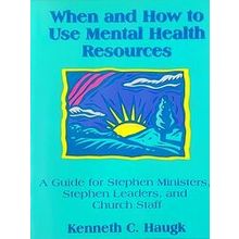 When And How To Use Mental Health Resources