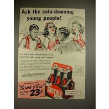 1941 Sno-Cola Soda Ad - Ask the Cola-Downing People