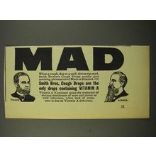 1941 Smith Bros. Cough Drops Ad - Mad