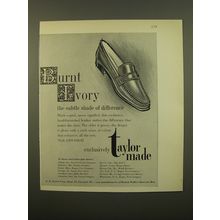 1961 Taylor Made Shoes Ad - Burnt Ivory the subtle shade of difference