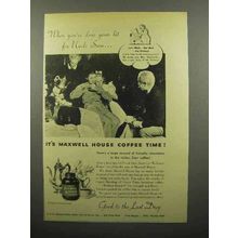1944 Maxwell House Coffee Ad - When You've Done Your Bit