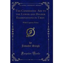 The Candidates Aid to the Lower and Higher Examinations in Urdu