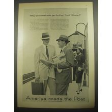 1956 Post Magazine Ad - Why do some ads go farther than others?