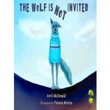 Wolf Is Not Invited
