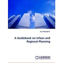 A Guidebook on Urban and Regional Planning