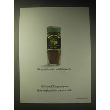 1989 McCormick Gourmet Spices Ad - We travel the world to fill this bottle