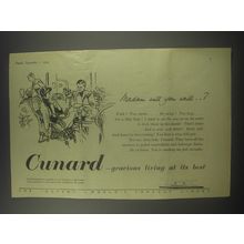 1954 Cunard Cruise Ad - Madam will you walk?