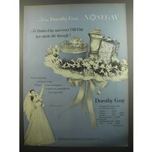 1951 Dorothy Gray Nosegay Perfume Ad - For bride's day and every gift-day