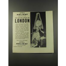 1956 Holiday Magazine Ad - April Holiday Magazine the Entire Issue on London