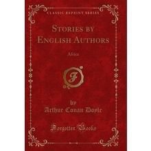 Stories by English Authors: Africa (Classic Reprint)