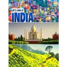 Let's Look At India Let's Look At Countries - Chitra Soundararajan