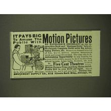 1909 Amusement Supply Co. Ad - Motion Pictures