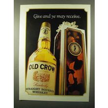 1971 Old Crow Bourbon Ad - Give and Ye May Receive