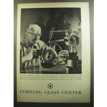 1952 Corning Glass Center Ad - Watch this accomplished craftsman