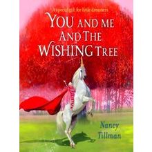 You And Me And The Wishing Tree