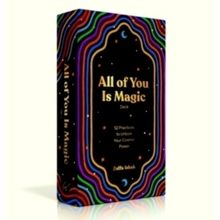 All of You Is Magic Deck - 52 Practices to Unlock Your Cosmic Power