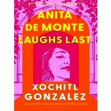 Anita de Monte Laughs Last