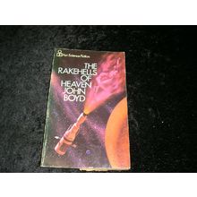 The Rakehells of heaven by John Boyd