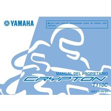 YAMAHA T110C CRYPTON MANUAL DEL PROPIETARIO 2010 MOTOCICLETA 80 PAGINA ESPANOL